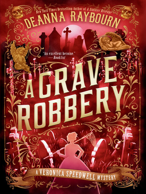 Title details for A Grave Robbery by Deanna Raybourn - Wait list